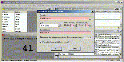 Pracovní plocha programu s okny a formulářem pro vkládání záznamu pracovního výkazu